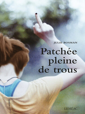 cover image of Patchée pleine de trous